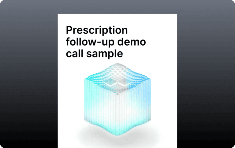 Infinitus prescription follow-up demo call sample preview image