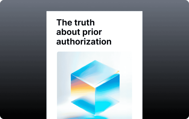 An image with the cover of the report: The truth about prior authorization